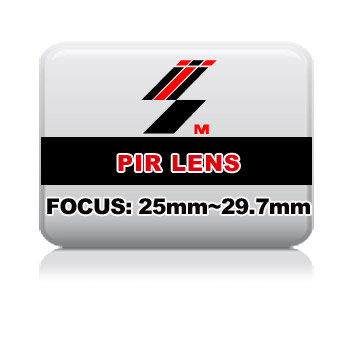 PIR LENS FOCUS: 25mm~29.7mm
