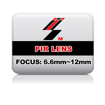 PIR LENS FOCUS: 6.6mm~12mm